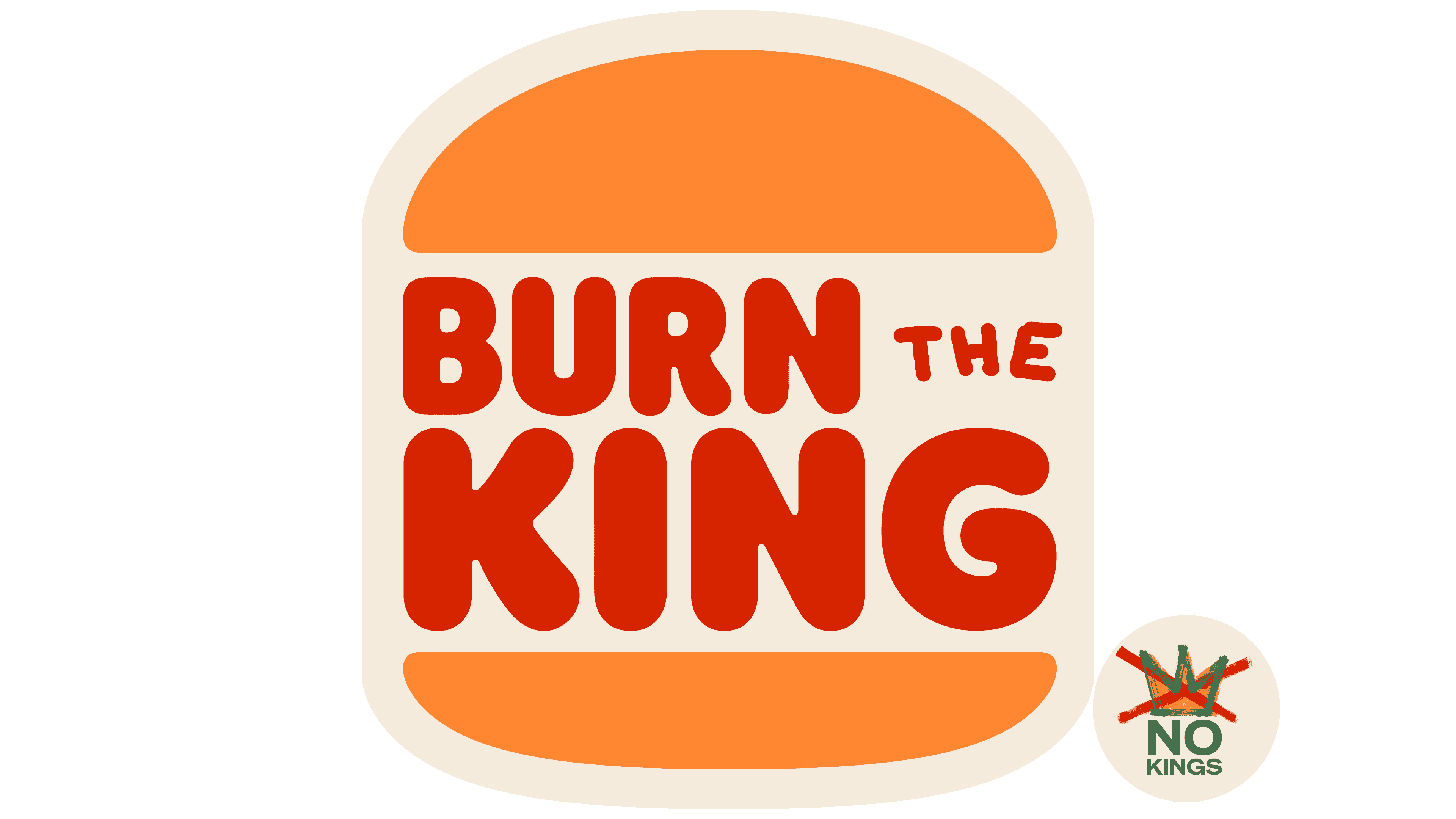 logo "burger king&quot; change in &quot;burn the king&quot;
