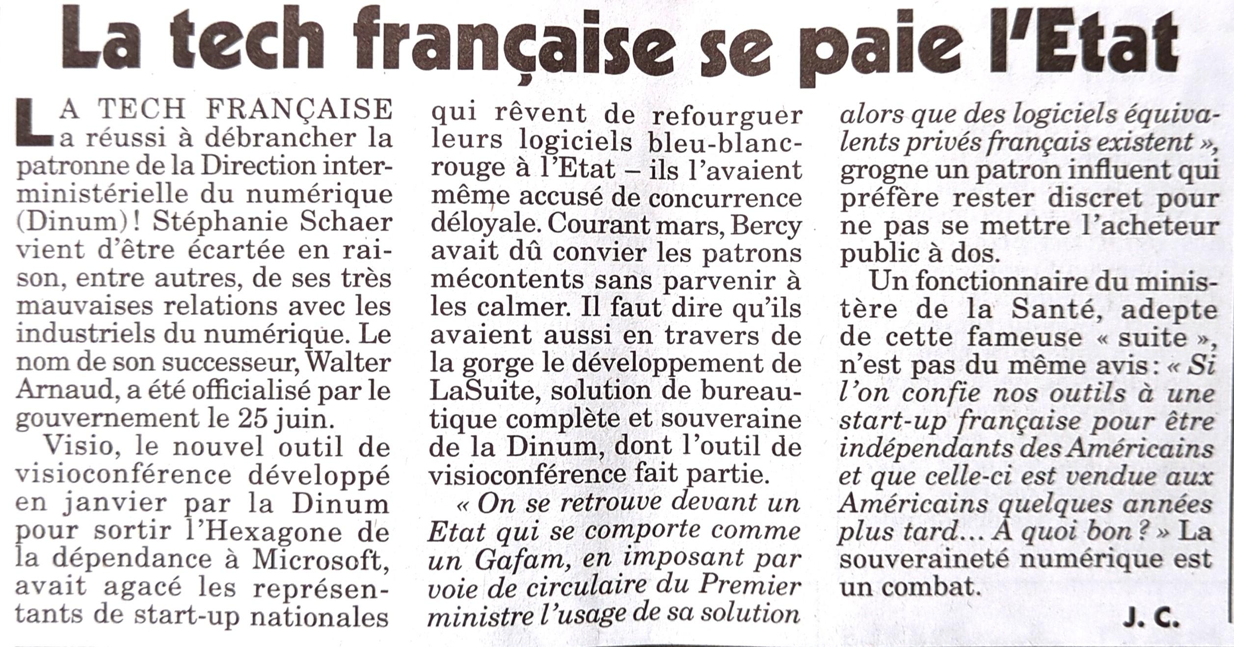 Stéphanie Schaer vient d’être écartée en raison, entre autres, de ses très mauvaises relations avec les industriels du numérique. Le nom de son successeur, Walter Arnaud, a été officialisé par le gouvernement le 25 juin. Visio, le nouvel outil de visioconférence développé en janvier par la Dinum pour sortir l’Hexagone de la dépendance à Microsoft, avait agacé les représentants de start-up nationales qui rêvent de refourguer leurs logiciels bleu-blanc-rouge à l’État – ils l’avaient même accusé de concurrence déloyale. Courant mars, Bercy avait dû convier les patrons mécontents sans parvenir à les calmer. Il faut dire qu’ils avaient aussi en travers de la gorge le développement de LaSuite, solution de bureautique complète et souveraine de la Dinum, dont l’outil de visioconférence fait partie. « On se retrouve devant un État qui se comporte comme un Gafam, en imposant par voie de circulaire du Premier ministre l’usage de sa solution alors que des logiciels équivalents privés français existent », grogne un patron influent qui préfère rester discret pour ne pas se mettre l’acheteur public à dos. Un fonctionnaire du ministère de la Santé, adepte de cette fameuse « suite », n’est pas du même avis : « Si l’on confie nos outils à une start-up française pour être indépendants des Américains et que celle-ci est vendue aux Américains quelques années plus tard… À quoi bon ? » La souveraineté numérique est un combat.