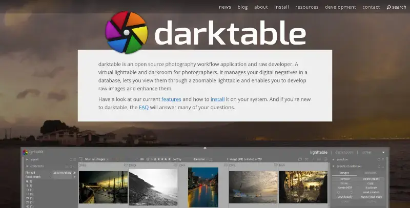 Darktable is an open source photography workflow application and raw developer. A virtual lighttable and darkroom for photographers. It manages your digital negatives in a database, lets you view them through a zoomable lighttable and enables you to develop raw images and enhance them.